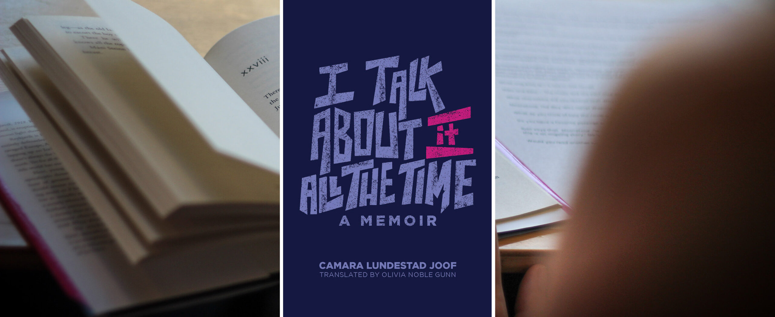 I Talk About it All The Time by Camara Lundstad Joof - Book Jacket courtesy University of Wisconsin Press